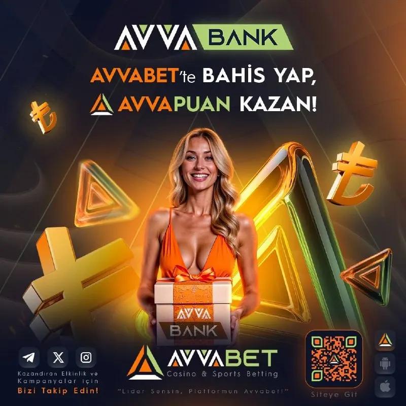 Avvabet Telegram: 🧡💚 AVVABET | AVVA BANK 🎁 AVVAPUAN SİSTEMİ! 💎 AVVABET’TE BAHİS YAP, AVVAPUAN…