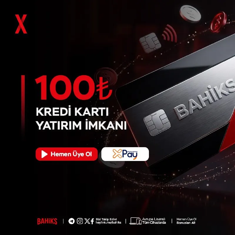 Bahiks Telegram: 💵 KREDİ KARTI YATIRIM LİMİTLERİNİ GÜNCELLEDİK! 💵 📣Kredi Kartı ile minimum 100₺…