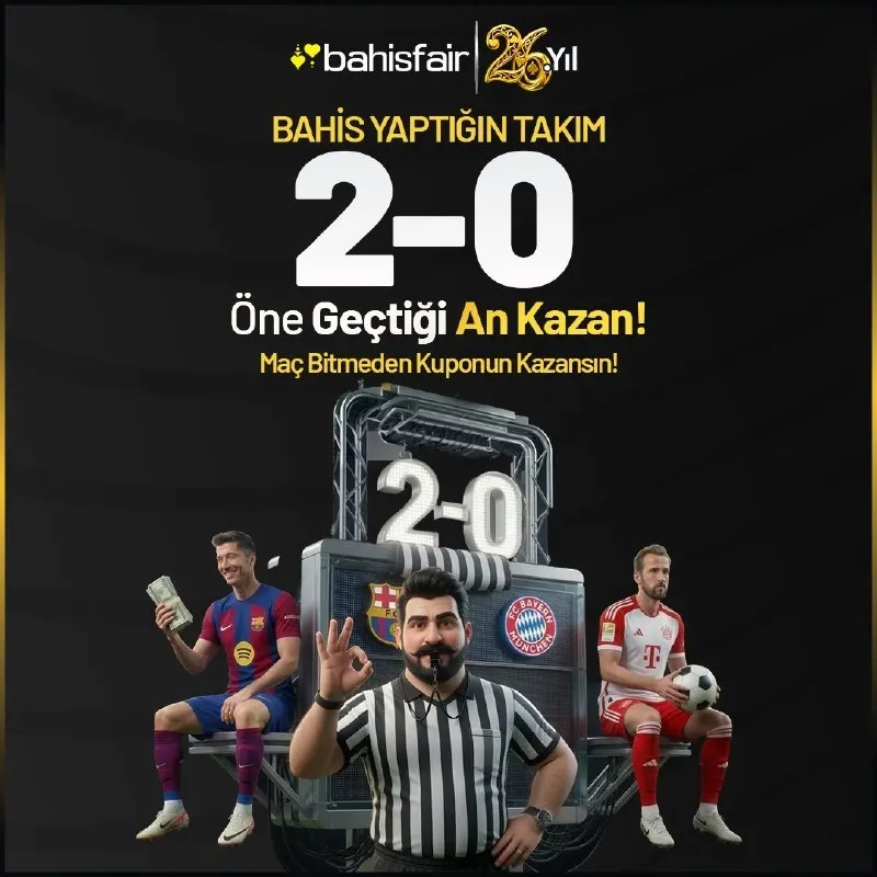 Bahisfair Telegram: FAIR'DE KAZANMAK İÇİN MAÇIN BİTMESİNE GEREK YOK! ⚡️ Takımın 2 Farkla Öne…