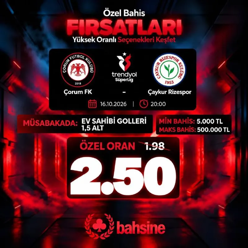 Bahsine Telegram: ❤️‍🔥 BAHSİN NABZI BURADA ATIYOR! ❤️‍🔥 ⚽️ Çorum FK - Çaykur Rizespor 🏆 Türkiye •…