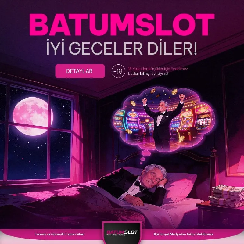 Batumslot Telegram: 👑 BATUMSLOT İYİ GECELER DİLER.👑 💵 BatumSlot ile kazanç dolu bir günün daha…