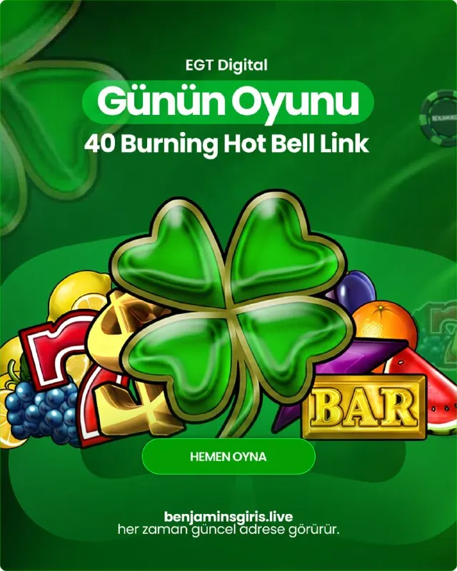 Benjaminsbet Telegram: 💥 Günün Oyunu: 40 Burning Hot Bell Link! 💥 EGT Digital'in efsanevi slotu 40…