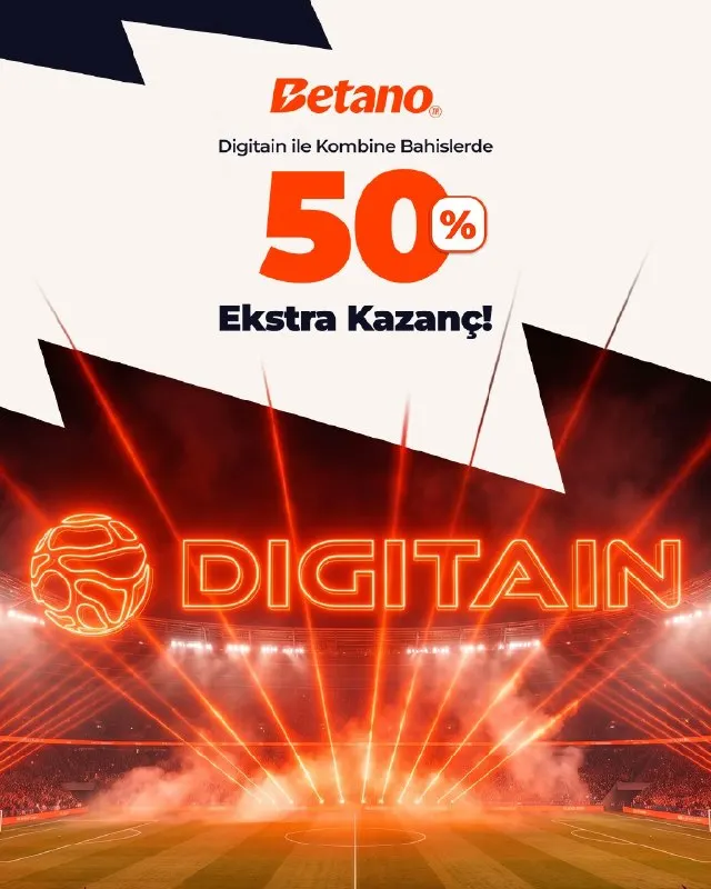 Betano Telegram: 🥳 Digitain ile Kombine Bahislerde %50 Ekstra Kazanç Betano’da! ⚽️ Digitain…