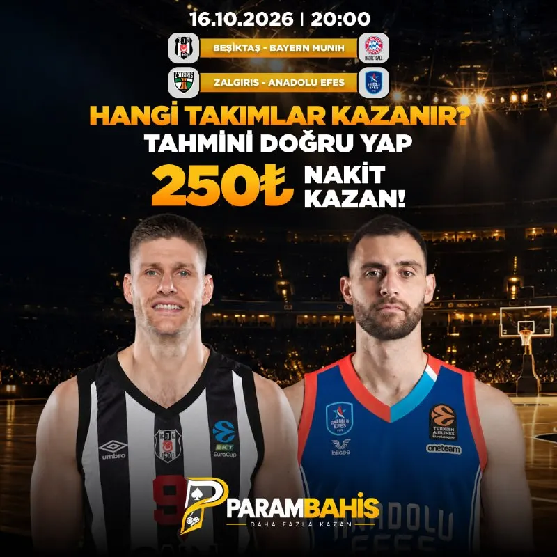 Betbigo Telegram: ⚽️🔥 PARAMBAHİS'TE TAHMİN ET, ÖDÜLÜ YAKALA! 🏀BEŞİKTAŞ 🆚 BAYERN MUNİH🏀 🏀ZALGIRIS…