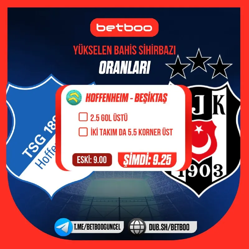 Betboo Telegram: 💣 Yükselen Bahis Sihirbazı Oranları! 🔥 🇩🇪 Hoffenheim 🆚 Beşiktaş 🇹🇷 ⚽️ 2.5 Gol…
