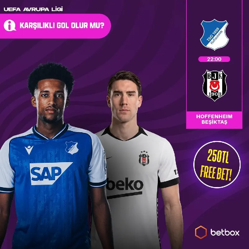 Betbox Telegram: 🎁 Hoffenheim - Beşiktaş maçında karşılıklı gol olur mu? ✍️ Formu doldur, 250 TL…