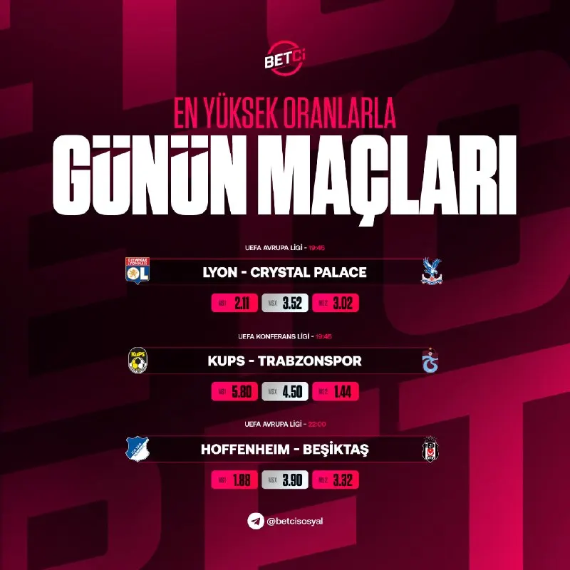 Betçi Telegram: ⚽️ GÜNÜN MAÇ BÜLTENİ! 🏆 Lyon 🫠 Crystal Palace 🏆 KuPS 🫠 Trabzonspor 🏆 Hoffenheim…