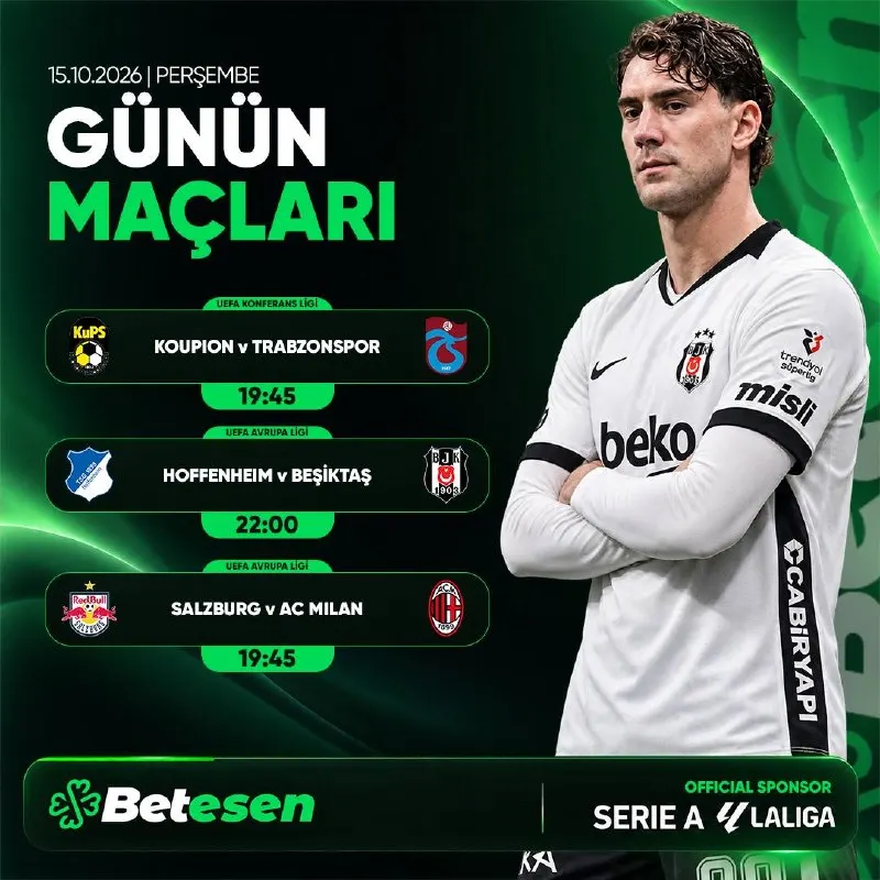 Betesen Telegram: ⚽️ GÜNÜN MAÇLARI | 15 EKİM PERŞEMBE Avrupa’da bu akşam futbol heyecanı dorukta!…