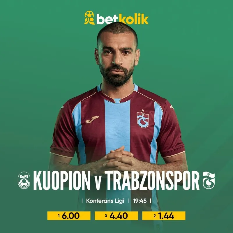 Betkolik Telegram: 💥 Karşılaşma İçin Son Dakikalar 💥 ⚽️Kuopion 🆚 Trabzonspor⚽️ 💚 Betkolik’te…