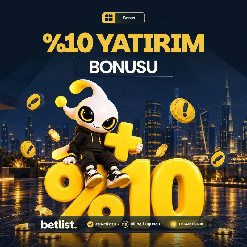 Betlist Telegram: 🔣1️⃣0️⃣🔠🅰️🔠🔠🔠🔠🔠 🪙 1.000₺-50.000₺ Arası Yatırımlarına %10 Çekim Şartsız Bonus…