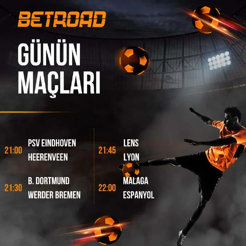 Betroad Telegram: 🔥 Psv Eindhoven - Heerenveen, B. Dortmund - Werder Bremen, Lens - Lyon ve…