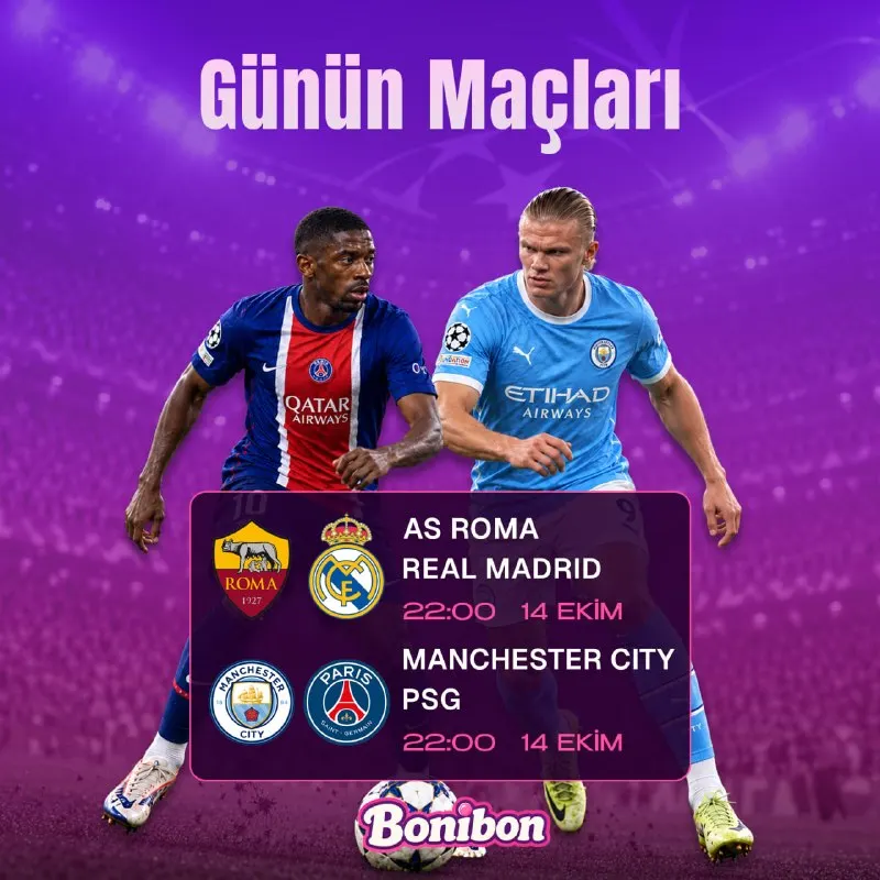 Bonibon Bahis Telegram: ⭐️ BONİBON’DA GÜNÜN MAÇLARI! Avrupa’da Devler Gecesi AS Roma – Real Madrid…