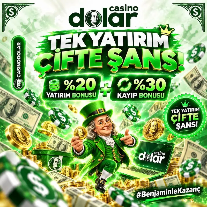 Casino Dolar Telegram: 👑 𝗖𝗔𝗦𝗜𝗡𝗢 𝗗𝗢𝗟𝗔𝗥 👑 💎 𝗧𝗘𝗞 𝗬𝗔𝗧𝗜𝗥𝗜𝗠, Ç𝗜𝗙𝗧𝗘 Ş𝗔𝗡𝗦! ━━━━━━━━━━━━━━ 💚 %𝟮𝟬 YATIRIM BONUSU…