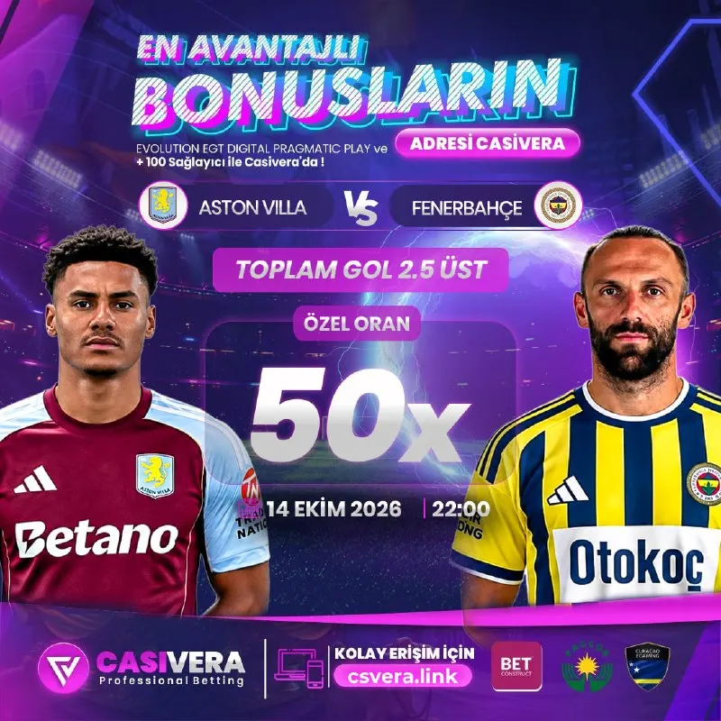 Casivera Telegram: 🤩 ASTON VİLLA-FENERBAHÇE KARŞILAŞMASINA 50x ÖZEL ORAN CASİVERA'DA ! 💰 Bahis…