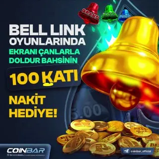 Coinbar Telegram: 🔔 Seçili Bell Link Oyunlarında Ekranı Çanlarla Doldur! 💥 Bahsinin 100 KATI…