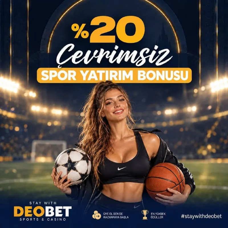 Deobet Telegram: ⚽️ %20 ÇEVRİMSİZ SPOR YATIRIM BONUSU 🏀 🏆 Sporun heyecanını zirvede, kazancı…