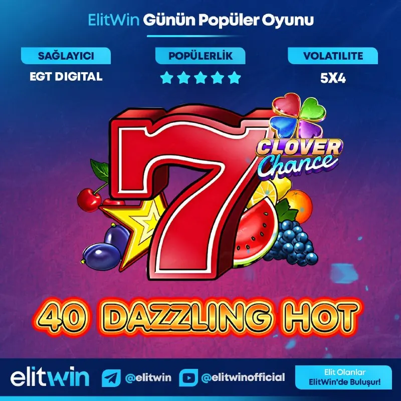 Elitwin Telegram: 💎ElitWin X EGT Digital Kazanç Serisi 🎉 Günün Popüler Oyunu: 40 Dazzling Hot 🤑…