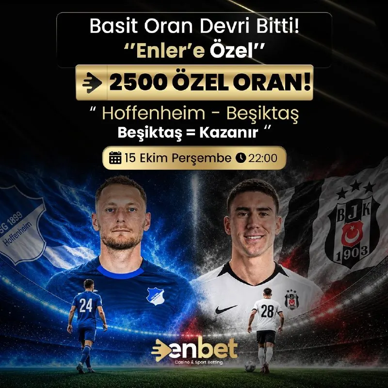 Enbet Telegram: 👑👑👑👑👑👑 ❤️ HOFFENHEIM - BEŞİKTAŞ MAÇINA TAM 2500 ÖZEL ORAN ENBET'TE! ❤️ Basit…