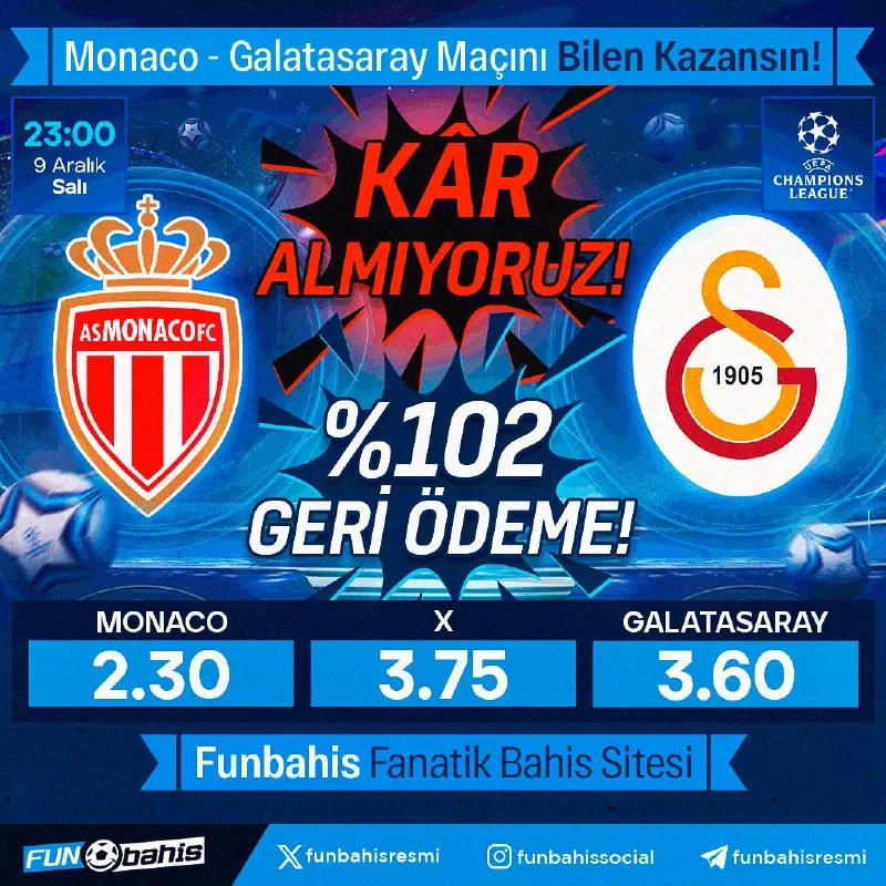 Funbahis Telegram: 🔔ÖZEL ORAN 🔔 Monaco 2.30 - 3.60 Galatasaray En yüksek oranlar Funbahis’te! Kar…