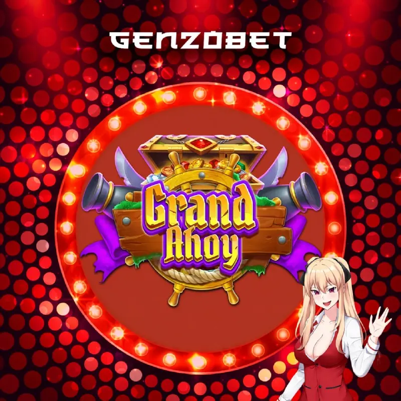 Genzobet Telegram: ⚔️ Desentierra grandes tesoros y llena tus arcas con Grand Ahoy. Sal a navegar…