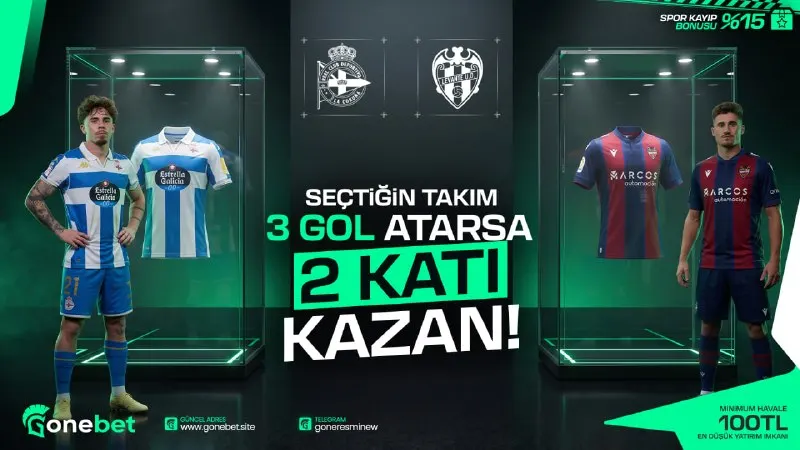 Gonebet Telegram: 🔥 3 GOLE 2 KATI FREEBET! 🛍️ Karşılaşmaya taraf bahsi yap Deportivo 🆚 Levante…