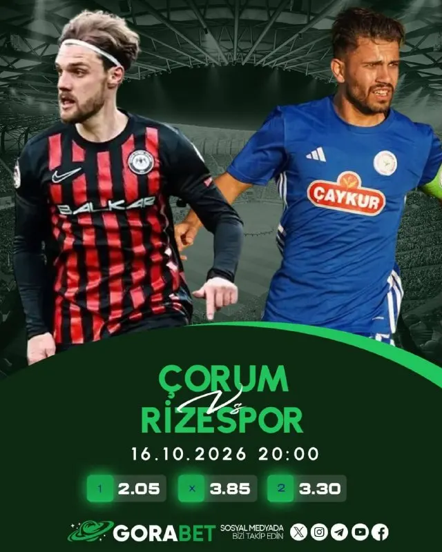 Gorabet Telegram: 😍 GÜNÜN KARŞILAŞMASI! 😍 😍😍😍😍😍😍😍😍😍😍 Çorum - Rizespor 📅 16.10.2026 | ⏰ 20:00…