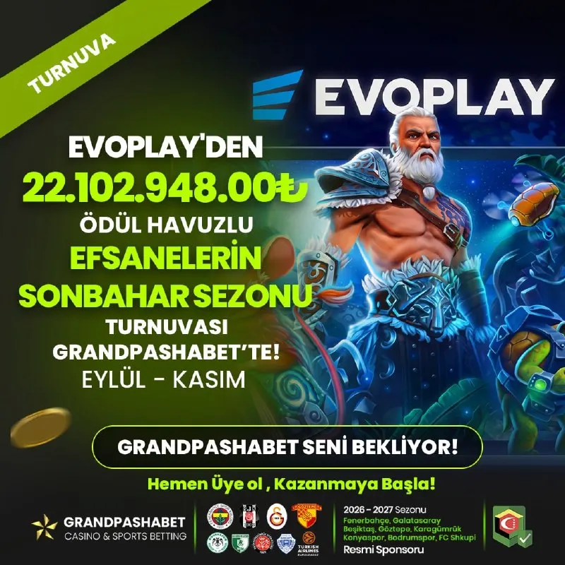 Grandpashabet Telegram: 📣 EVOPLAY EFSANELERİN SONBAHAR SEZONU GRANDPASHA'DA! 🤑 Ödül Havuzu…