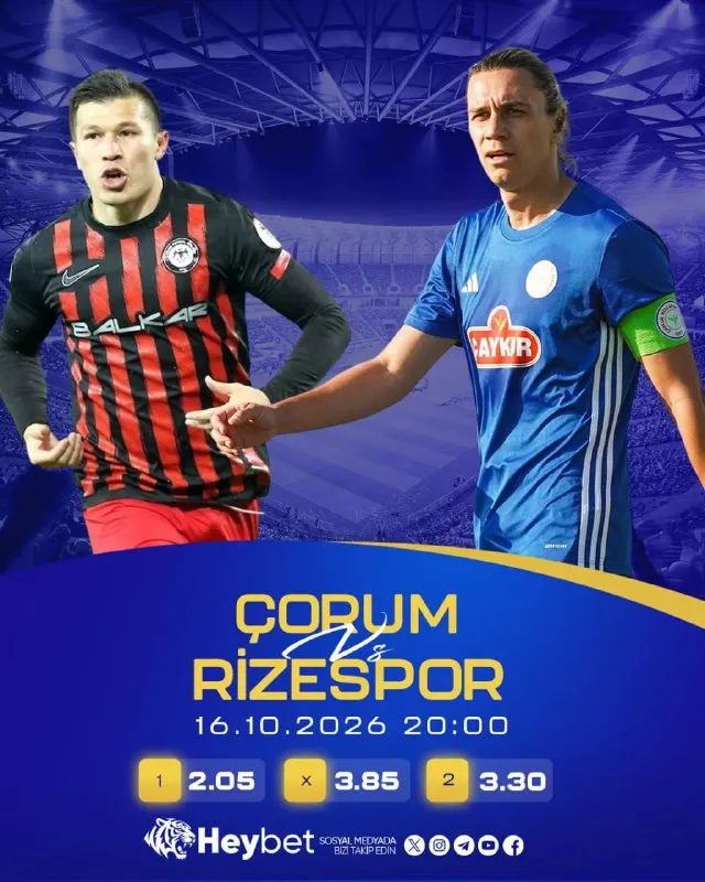 Heybet Telegram: 👏 GÜNÜN KARŞILAŞMASI! 👏 👏👏👏👏👏👏👏👏👏👏 Çorum - Rizespor 📅 16.10.2026 | ⏰ 20:00…