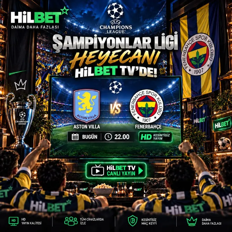 Hilbet Telegram: ⚽️ ASTON VİLLA 🏆 FENERBAHÇE ⚽️ 📺 ŞAMPİYONLAR LİG’İ heyecanını kesintisiz ve en…