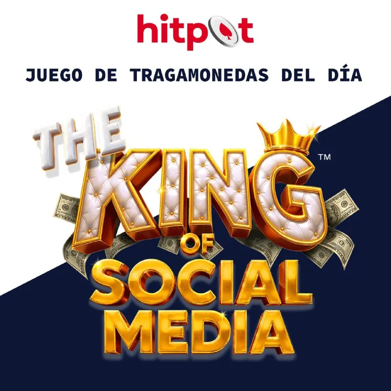 Hitpot Telegram: 👑 The King of Social Media te corona en Hitpot con símbolos de lujo y…