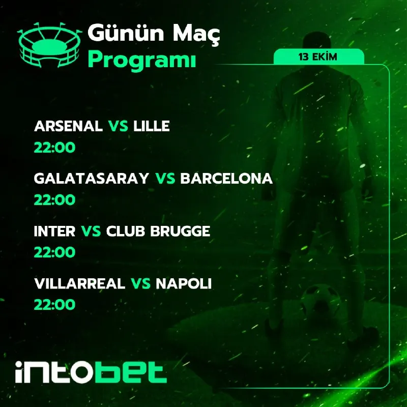 Intobet Telegram: ⚽️ intobet ile maç heyecanı zirvede! Arsenal - Lille, Galatasaray - Barcelona…