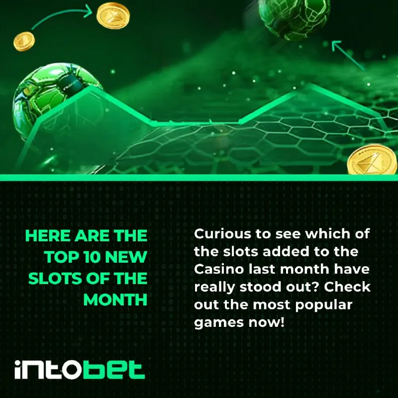 Intobet Telegram: 🔥 The top 10 slots of the month just dropped. Hit the hottest games on intobet…