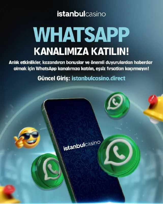 İstanbul Casino Telegram: WHATSAPP KANALIMIZA KATILIN! Anlık etkinlikler, kazandıran bonuslar ve önemli…