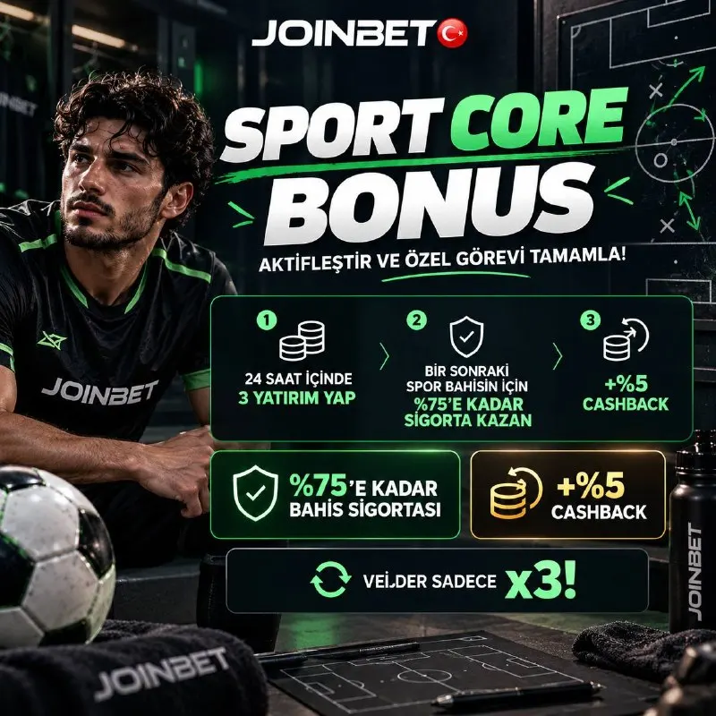 Joinbet Telegram: ⚽️ SPORT CORE BONUS — ÖZEL GÖREVİ AKTİFLEŞTİR! ⏰ 24 saat içinde 3 yatırım yap…