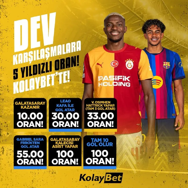 Kolaybet Telegram: 🔥⚽ DEV KARŞILAŞMALARA 5 YILDIZLI ORANLAR! ⚽🔥 💛❤️ Galatasaray – Barcelona…