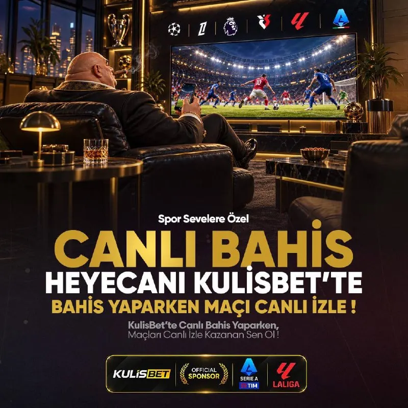 Kulisbet Telegram: 📺 SAHADA MÜCADELE, EKRAN BAŞINDA HEYECAN! 🔖 Kulisbet'te futbol heyecanını canlı…