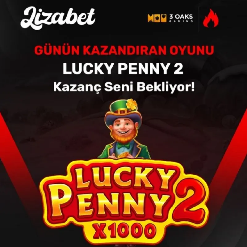 Lizabet Telegram: 🍀 LİZABET'TE GÜNÜN EN ÇOK KAZANDIRAN OYUNU: Lucky Penny 2 – ŞANSLI BİR GÜN? 💰🍀…