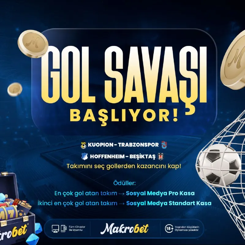 Makrobet Telegram: 🥇 UEFA AVRUPA GOL SAVAŞI BAŞLIYOR! 🥇 🌟Kuopıon-Trabzonspor 🌟Hoffenheım-Beşiktaş…