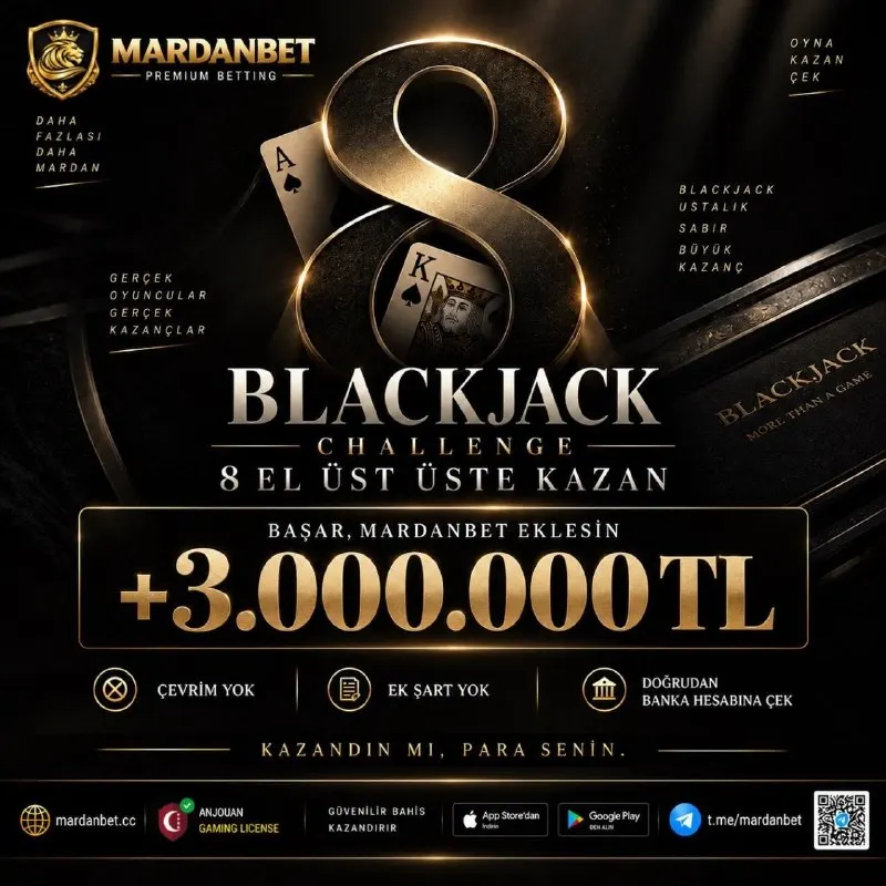 Mardanbet Telegram: 🥲 BLACKJACK’TE SINIRLARI ZORLA! Blackjack masasında 8 eli üst üste kazan…