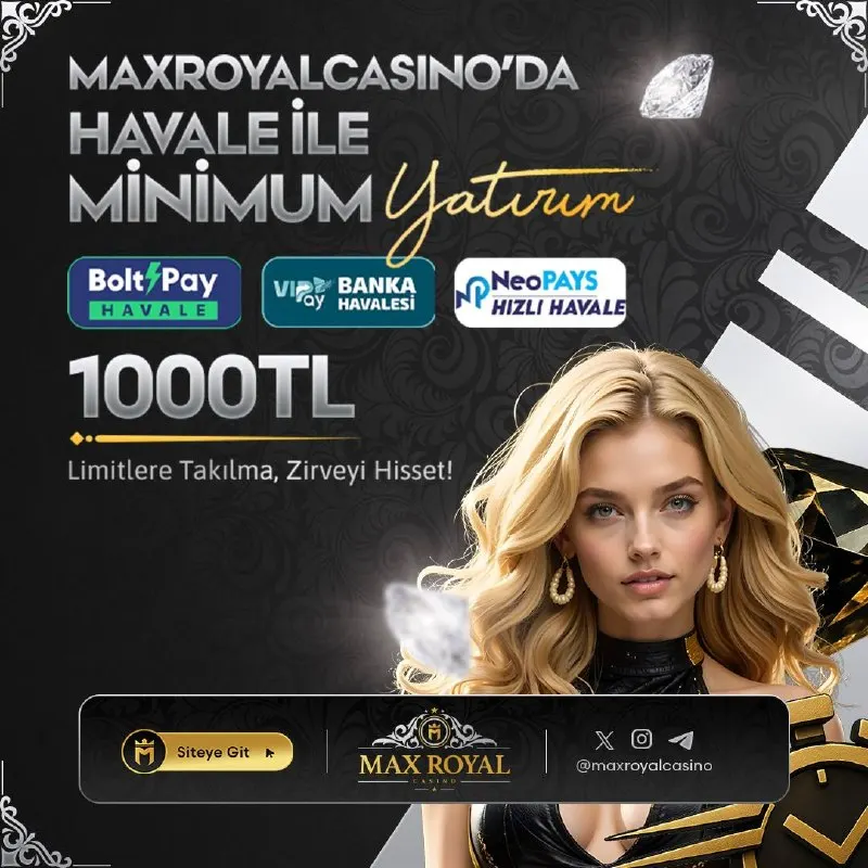 Maxroyal Casino Telegram: Maxroyalcasino’da Havale ile Minimum 1000₺ Yatırım İmkanı 💵 💵 Havale yöntemi…