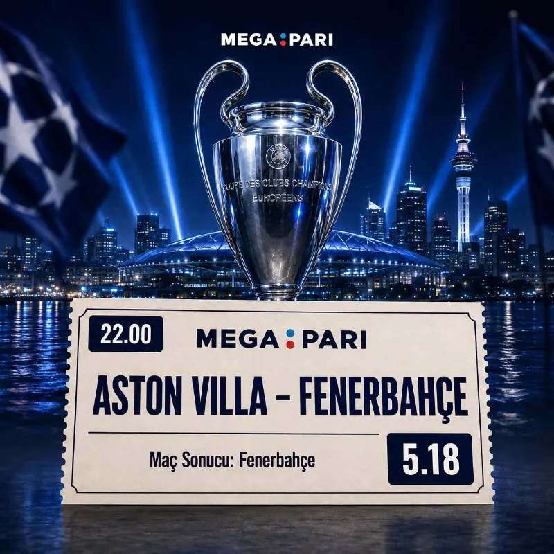 Megapari Telegram: 🎟️ VILLA PARK'TA SÜRPRİZ ARAYIŞI! 🏆 UEFA Şampiyonlar Ligi 🆚 Aston Villa…