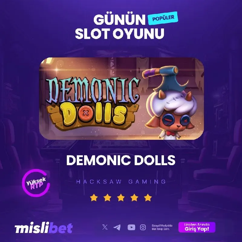 Mislibet Telegram: 🎰Günün Popüler Slot Oyunu;🎰 🎰♥️ DEMONİC DOLLS 🔼 En Yüksek RTP Oranları 🎁 En…