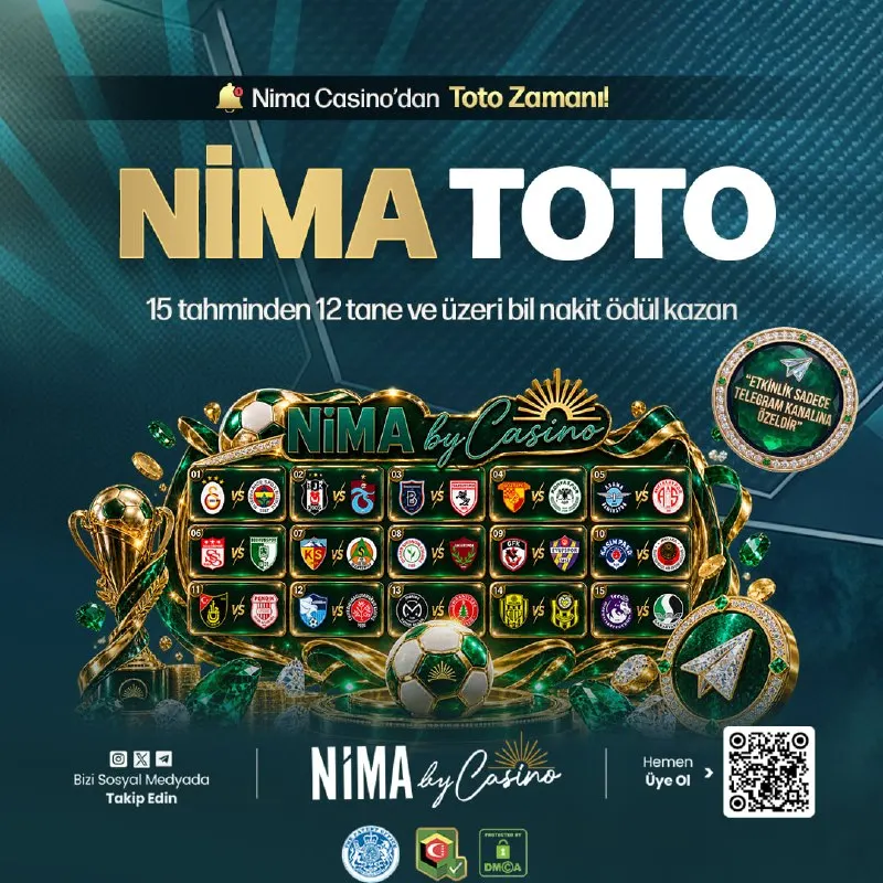 Nima Casino Telegram: ⏰NİMA TOTO HAFTASI BAŞLADI! ⚽️Aşağıdaki 15 maçı tahmin et, büyük ödülleri kap!…