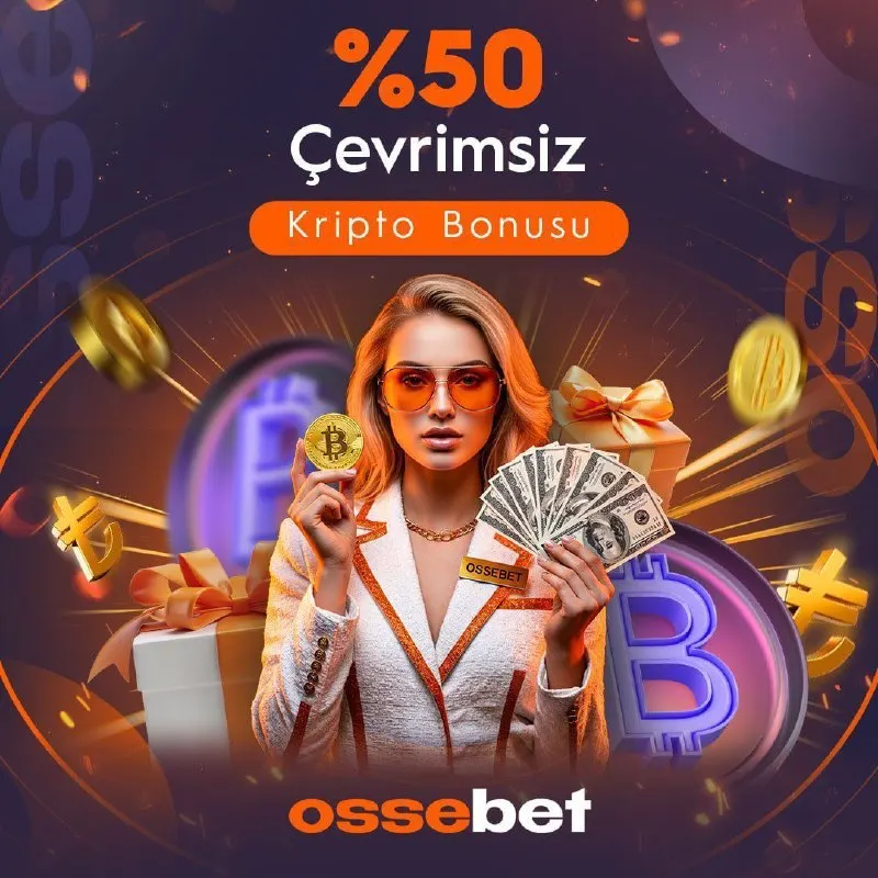 Ossebet Telegram: 💸 Kripto Para İle Yapılan 1.000₺ – 1.000.000₺ Arası Tüm Yatırımlara %50…