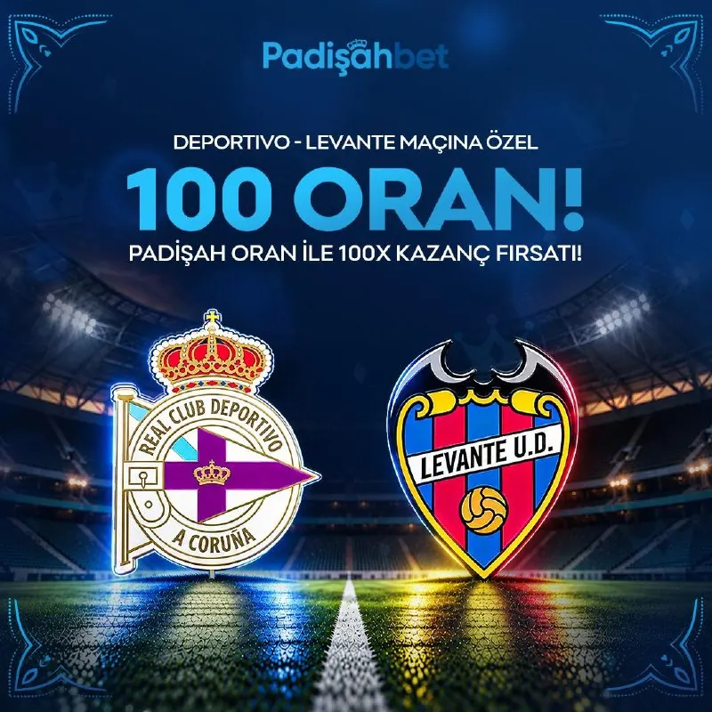 Padişahbet Telegram: 👑 👑👑👑👑 1️⃣0️⃣0️⃣ X Oran! ⚽️ Deportivo - Levante U.D 👥 Katılım Limiti: 250 Kişi…