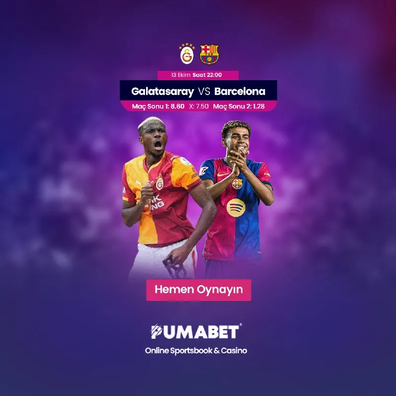 Pumabet Telegram: 🔥 Şampiyonlar Ligi’nde gecenin maçı ⏰ 22:00 Galatasaray 🆚 Barcelona Büyük test…