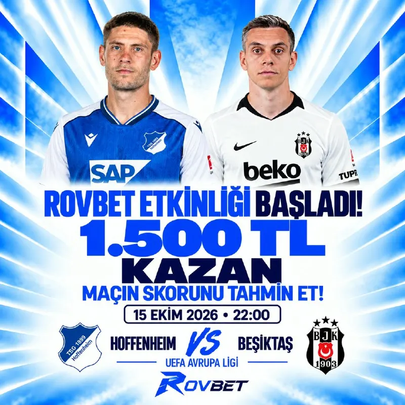 Rovbet Telegram: ⚠️ SON 3 SAAT! ⚠️ ⚽ AVRUPA LİGİ Hoffenheim vs Beşiktaş Skor Tahmin Etkinliği…