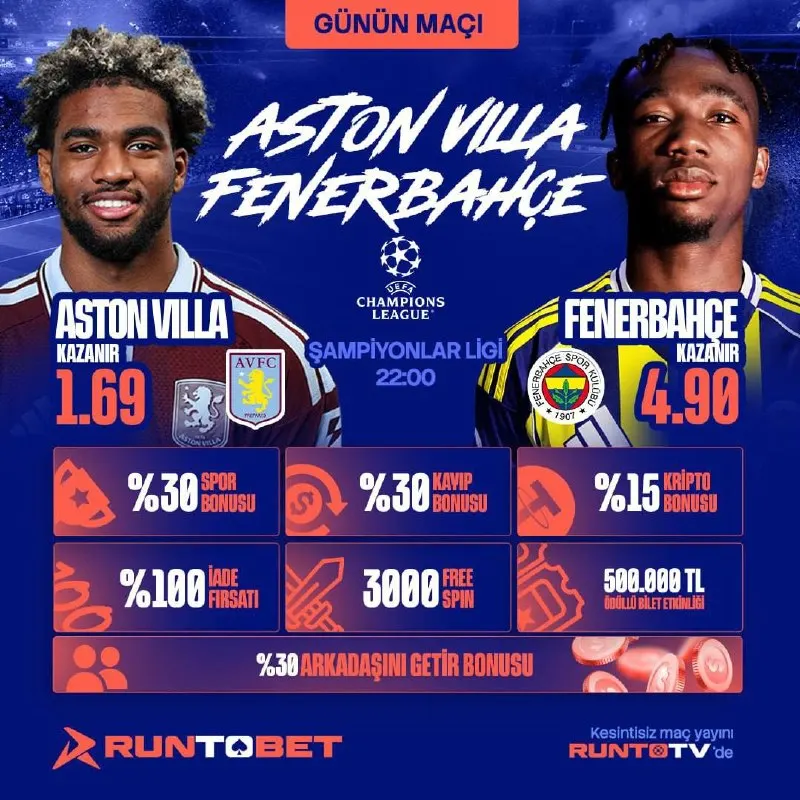 Runtobet Telegram: 🔥⚽️ GÜNÜN MAÇI ⚽️🔥 ASTON VILLA 🆚 FENERBAHÇE ⏰ 22:00 📺 RUNTO TV ile canlı maç…