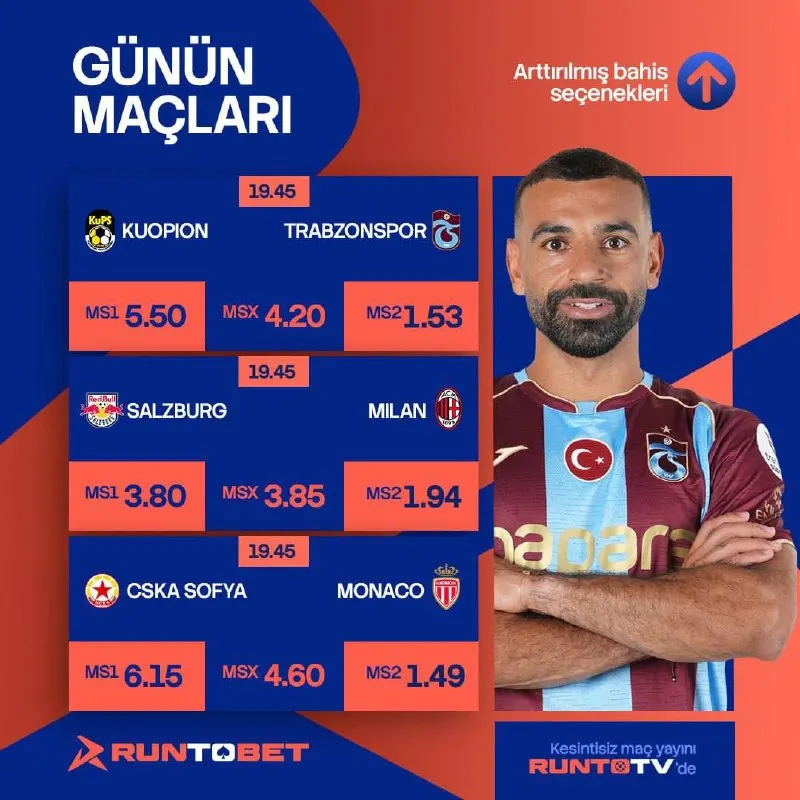 Runtobet Telegram: 🔥GÜNÜN MAÇLARI🔥 ⚽️ 19:45 | KUOPION 🆚 TRABZONSPOR 🔹 MS1: 5.50 🔹 MSX: 4.20 🔹 MS2…