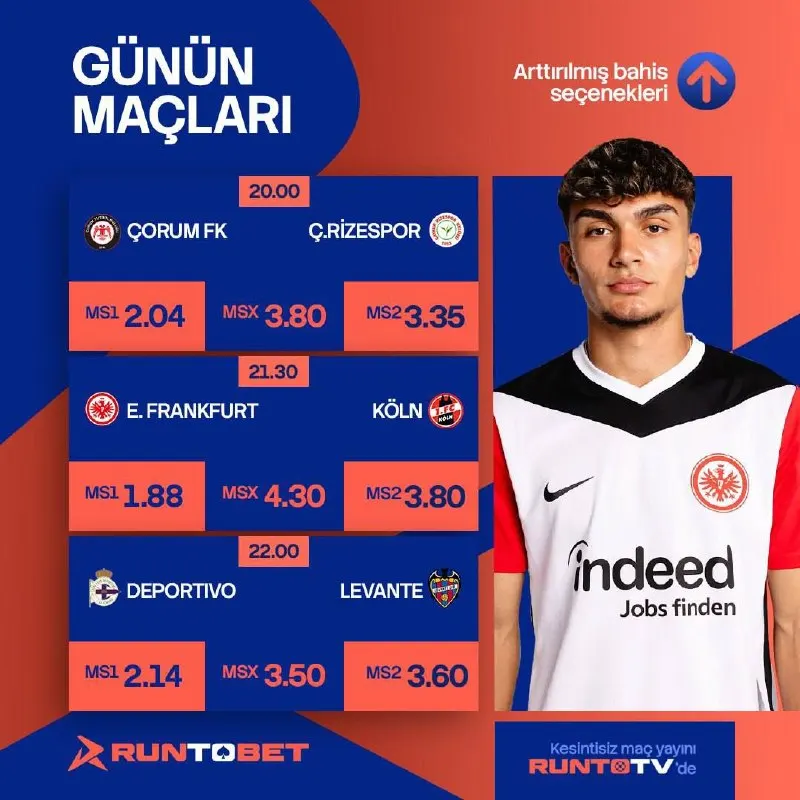 Runtobet Telegram: 🔥 GÜNÜN MAÇLARI 🔥 ⚽️ 20:00 | CORUM FK 🆚 Ç.RİZESPOR ⚽️ 21:30 | E.FRANKFURT 🆚…